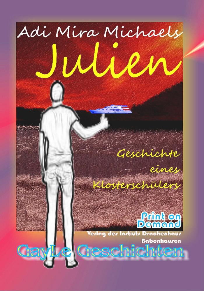 Julien - Geschichte eines Klosterschülers (BUCH)